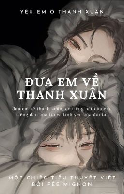 Đọc Truyện Đưa em về thanh xuân. - Truyen2U.Net