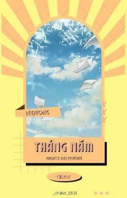 Đọc Truyện 「Dương Quang | 13:00」Tháng Năm - Truyen2U.Net