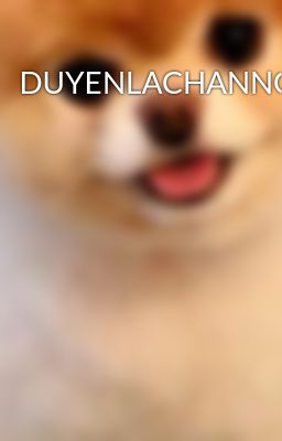 DUYENLACHANNGU