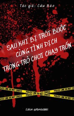 [Edit/Đam mỹ] Sau Khi Bị Trói Buộc Cùng Tình Địch Trong Trò Chơi Chạy Trốn