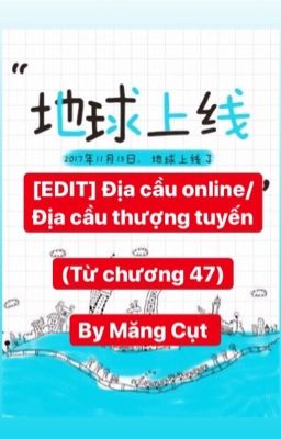 Đọc Truyện [Edit] Địa cầu Thượng Tuyến/Địa cầu online - MTH (từ chương 47 - đến hết) - Truyen2U.Net