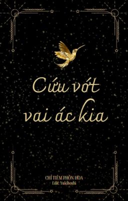 [Edit - hoàn] Cứu vớt vai ác kia (xuyên nhanh)