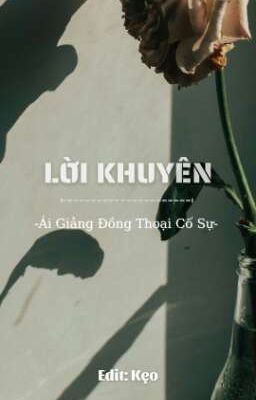 [Edit - Hoàn] Lời Khuyên