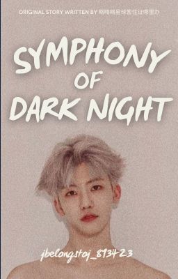 EDIT | Nomin | symphony of dark night (Hoàn)