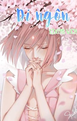 [EDIT] [ONESHOT] [SAKURA] Di ngôn