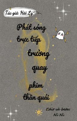 [EDIT] Phát Sóng Trực Tiếp Trường Quay Phim Thần Quái - Hải Lý