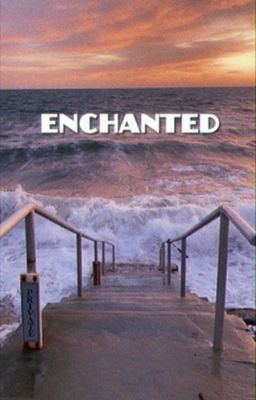 Đọc Truyện enchanted - Truyen2U.Net