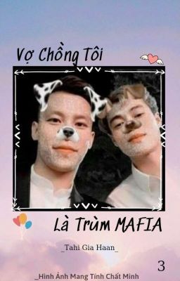 Đọc Truyện (END) Vᴏ̛̣ Cʜᴏ̂̀ɴɢ Tᴏ̂ɪ Lᴀ̀ Tʀᴜ̀ᴍ MAFIA ! (H++) - Truyen2U.Net