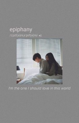| Epiphany |