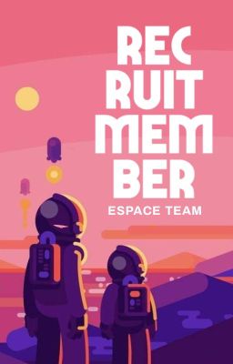 Espace Team; Recruit Member