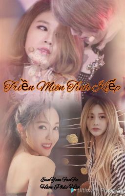 [EunYeon] Triền Miên Tình Kiếp