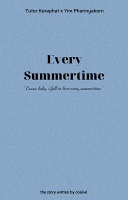 Đọc Truyện Every Summertime | TutorYim - Truyen2U.Net
