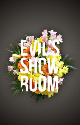 Đọc Truyện Evil's Showroom - Truyen2U.Net