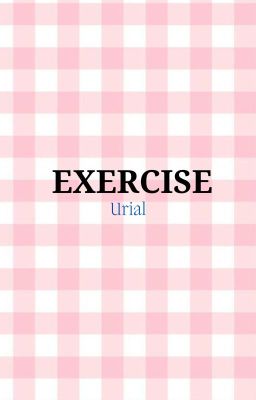 Exercise