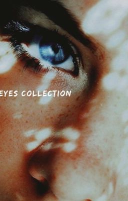 Eyes Collection