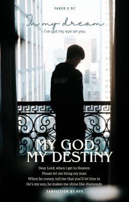 Đọc Truyện Faker x OC | My god, my destiny - Truyen2U.Net