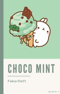 FakerDeft | Choco Mint