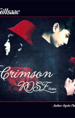 [Fanfic] Crimson Rose