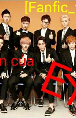 Đọc Truyện [Fanfic_fangirl]💕Ôsin Của EXO💕 - Truyen2U.Net