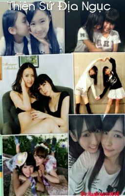 Đọc Truyện [FanFic]{HKT48} Thiên sứ địa ngục. - Truyen2U.Net