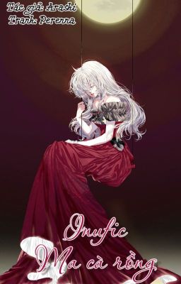 Đọc Truyện [Fanfic Inuyasha] Ma cà rồng - Truyen2U.Net