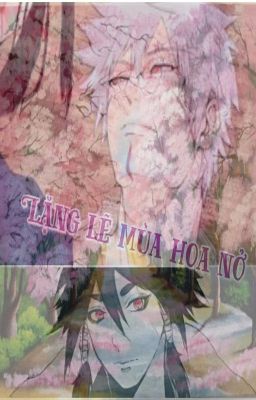 [Fanfic Tobirama] Lặng lẽ mùa hoa nở