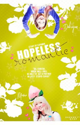 Đọc Truyện [Fanfic] [Trans] Hopeless Romantic - Dahmo - Truyen2U.Net