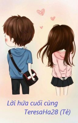 Đọc Truyện [Fanfiction] [One shot] [Thiên Yết - Nhân Mã] Lời hứa cuối cùng - Truyen2U.Net