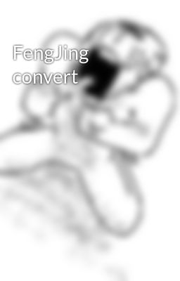 FengJing convert