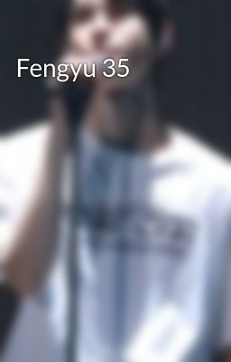 Fengyu 35