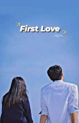 Đọc Truyện first love - sikjoo - Truyen2U.Net