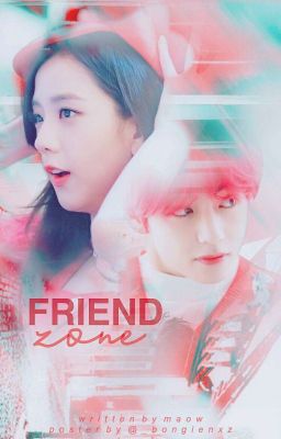 Đọc Truyện ✧ friendzone ✗ hiongchoo - Truyen2U.Net