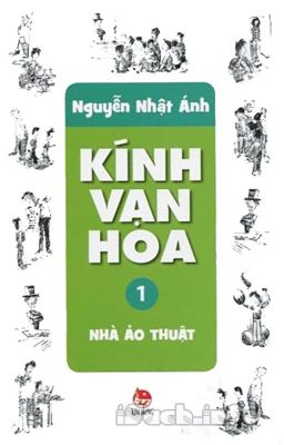 [FULL][Q1] KÍNH VẠN : Nhà ảo thuật