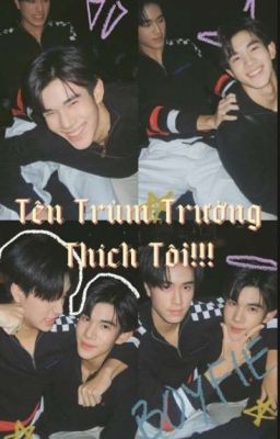 [Gemfourth] Tên Trùm Trường Thích Tôi!!!💓💓💓