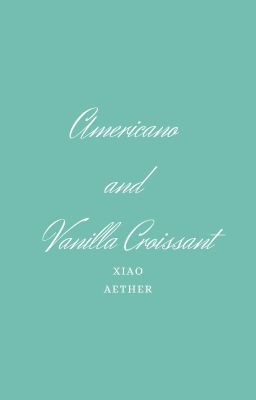 | Genshin Impact | Americano and Vanilla Croissant