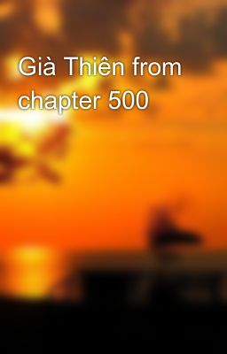 Già Thiên from chapter 500