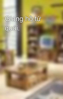 Giang hồ tứ quái.