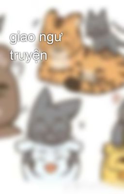 giao ngư truyện 