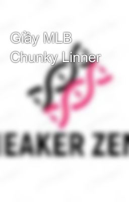 Giầy MLB Chunky Linner