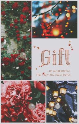 |Gifts|