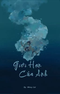 GIỚI HẠN CỦA ANH