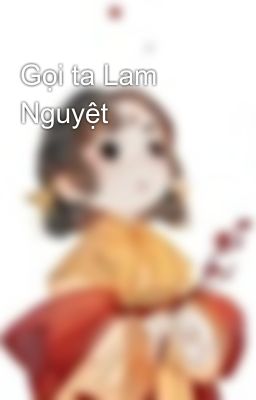 Gọi ta Lam Nguyệt