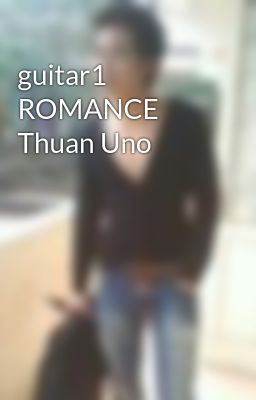 guitar1   ROMANCE   Thuan Uno