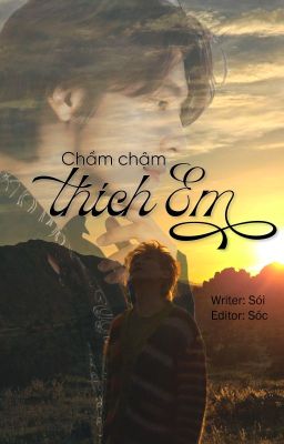 [HaeHyuk] Chầm chậm thích em [On going]