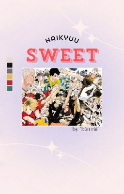 [Haikyuu!!] Sweet