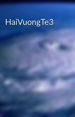 HaiVuongTe3