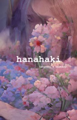 | hanahaki | jangsemixbaekdoyi.