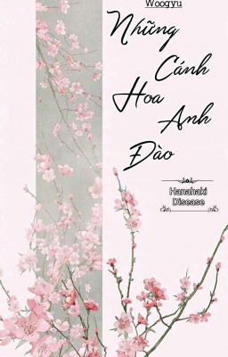 Đọc Truyện [ Hanahaki ] Shortfic - Những Cánh Hoa Anh Đào - Truyen2U.Net