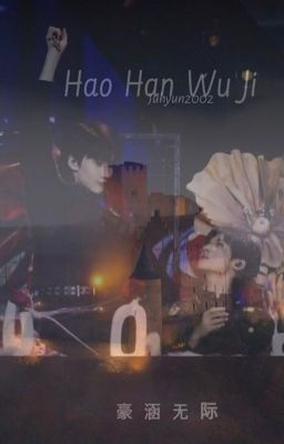 [Hào Hàm | Hạo Hãn Vô Tận]