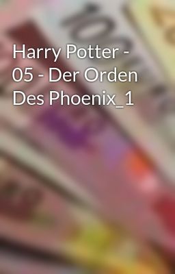 Đọc Truyện Harry Potter - 05 - Der Orden Des Phoenix_1 - Truyen2U.Net